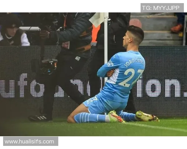 坎塞洛：从边缘球员到世界顶级后卫的华丽蜕变与职业生涯回顾